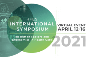 HFES International Symposium, Virtual Event, April 14, 2021