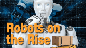 Robots on the Rise